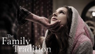 puretaboo, pornalized The Family Tradition